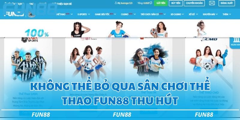 Sảnh chơi thể thao fun88